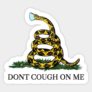 Dont Cough On Me (worn) [Rx-tp] Sticker